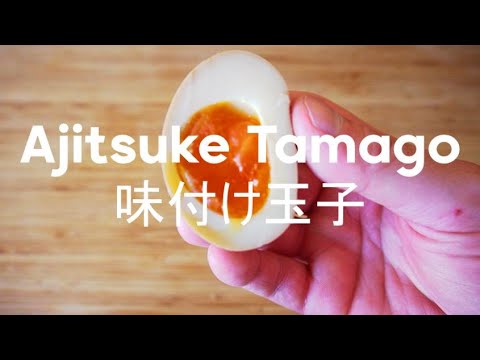 Recette Des Œufs Pour Ramen (Ajitsuke Tamago 味付け玉子) | Ramen Serie