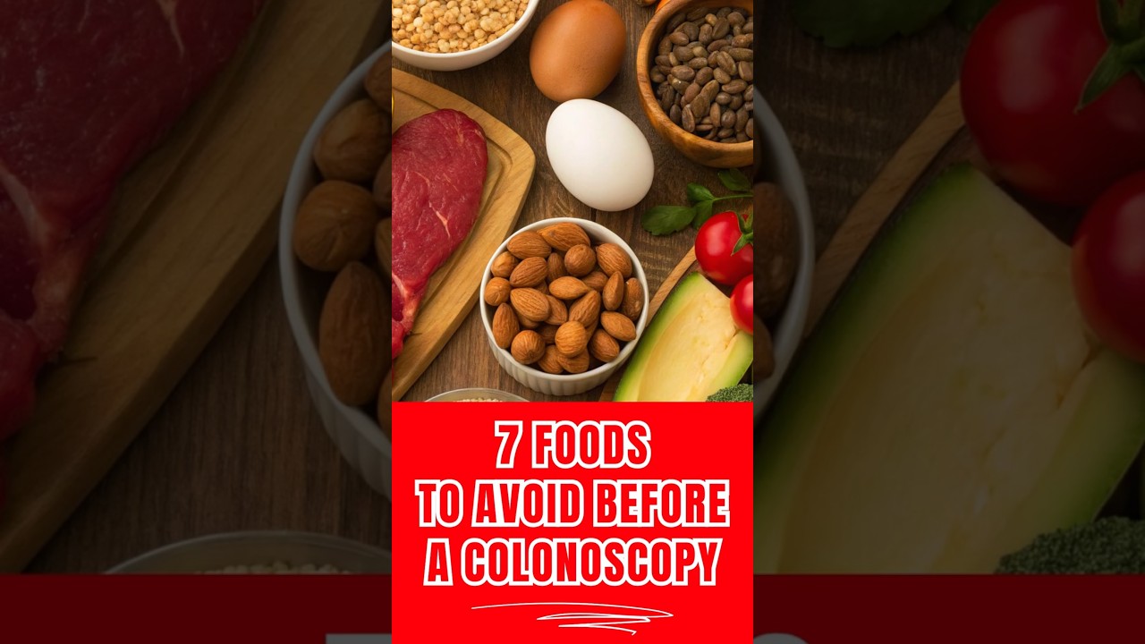 7 Foods to Avoid Before a Colonoscopy #colonoscopyprep #healthydigestivesystem #medicaltips